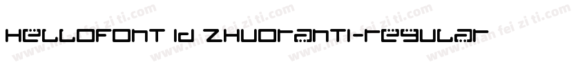 HelloFont ID ZhuoRanTi-Regular字体转换